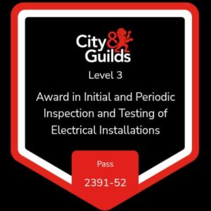 City and Guilds Level 3 Award 2391-52 in inspection and testing, the EICR qualification, held by Faithful Spark Electricians