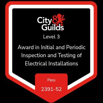City and Guilds Level 3 Award 2391-52 in inspection and testing, the EICR qualification, held by Faithful Spark Electricians